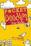 Pocketdoodles for Kids 2009 9781423604655 Front Cover
