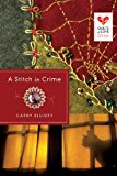 Stitch in Crime Quilts of Love Series 2015 9781426773655 Front Cover