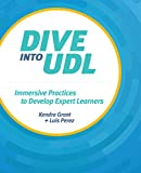 Dive into UDL Immersive Practices to Develop Expert Learners  9781564846655 Front Cover