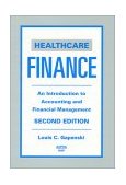 Healthcare Finance An Introduction to Accounting and Financial Management 2nd 9781567931655 Front Cover