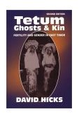 Tetum Ghosts and Kin Fertility and Gender in East Timor cover art