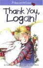 Thank You, Logan!  9781584857655 Front Cover