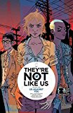 They're Not Like Us Volume 2: Us Against You  9781632156655 Front Cover