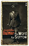Word for Sorrow 2013 9781844719655 Front Cover