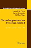 Normal Approximation by Stein's Method 2012 9783642265655 Front Cover