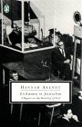 Eichmann in Jerusalem A Report on the Banality of Evil  9780140187656 Front Cover