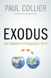 Exodus How Migration Is Changing Our World cover art