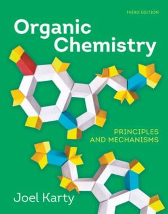 Organic Chemistry Principles and Mechanisms 3rd 9780393877656 Front Cover