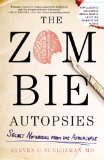 Zombie Autopsies Secret Notebooks from the Apocalypse  9780446564656 Front Cover