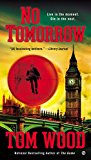 No Tomorrow 2014 9780451469656 Front Cover