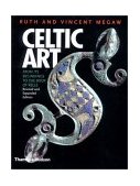 Celtic Art From Its Beginnings to the Book of Kells cover art