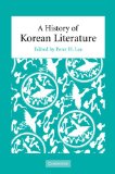 History of Korean Literature 2009 9780521100656 Front Cover