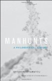 Manhunts A Philosophical History cover art