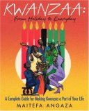 Kwanzaa: from Holiday to Every Day A Complete Guide for Making Kwanzaa a Part of Your Life 2007 9780758216656 Front Cover