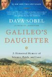 Galileo's Daughter A Historical Memoir of Science, Faith, and Love cover art