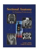 Sectional Anatomy for Imaging Professionals  9780815186656 Front Cover