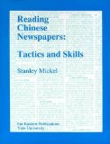 Reading Chinese Newspapers Tactics and Skills  9780887101656 Front Cover