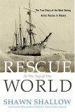 Rescue at the Top of the World 2010 9780939837656 Front Cover