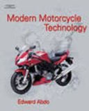 Modern Motorcycle Technology 2008 9781418012656 Front Cover