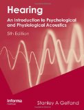 Hearing An Introduction to Psychological and Physiological Acoustics cover art
