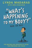 What's Happening to My Body? Book for Boys Revised Edition cover art