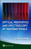 Optical Properties and Spectroscopy of Nanomaterials 2009 9789812836656 Front Cover