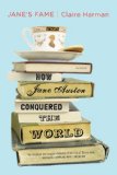 Jane's Fame How Jane Austen Conquered the World cover art