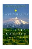 Travels in a Thin Country A Journey Through Chile 1999 9780375753657 Front Cover