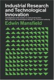 Industrial Research and Technological Innovation 1968 9780393333657 Front Cover