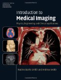 Introduction to Medical Imaging Physics, Engineering and Clinical Applications cover art