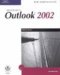 Microsoft Outlook 2002 Introductory 2002 9780619044657 Front Cover