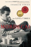 Mordecai The Life and Times 2011 9780676979657 Front Cover