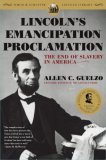 Lincoln&#39;s Emancipation Proclamation The End of Slavery in America