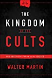 Kingdom of the Cults The Definitive Work on the Subject 6th 9780764232657 Front Cover