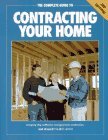 Complete Guide to Contracting Your Home 3rd 9781558704657 Front Cover