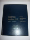 Exercise Physiology : Human Bioenergetics and Its Applications 2nd 9781559343657 Front Cover