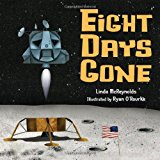 Eight Days Gone 2012 9781580893657 Front Cover