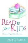 Read to Your Kids! 2003 9781594670657 Front Cover