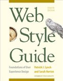 Web Style Guide, 4th Edition Foundations of User Experience Design 4th 9780300211658 Front Cover