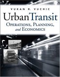 Urban Transit Operations, Planning, and Economics cover art