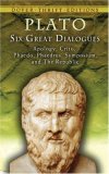 Six Great Dialogues Apology, Crito, Phaedo, Phaedrus, Symposium, the Republic  9780486454658 Front Cover