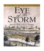 Eye of the Storm A Civil War Odyssey  9780684863658 Front Cover
