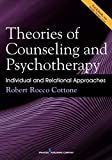 Theories of Counseling and Psychotherapy Individual and Relational Approaches  9780826168658 Front Cover