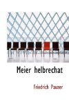 Meier Helbrechat 2009 9781110510658 Front Cover