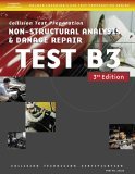 ASE Test Preparation Collision - B3 Non-Structural Analysis and Damage Repair 