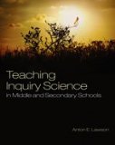 Teaching Inquiry Science in Middle and Secondary Schools 