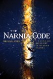 Narnia Code C. S. Lewis and the Secret of the Seven Heavens