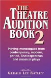 Theatre Audition Playing Monologues from Contemporary, Modern Period, Shakespeare and Classical Plays cover art