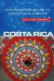 Costa Rica - Culture Smart! The Essential Guide to Customs and Culture 2nd 2012 Revised  9781857336658 Front Cover