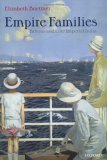 Empire Families Britons and Late Imperial India  9780199287659 Front Cover